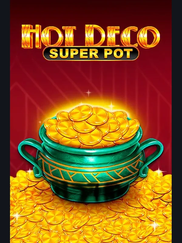 Hot Deco Super Pot jackpot game at Betinia Casino